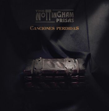 PORTADA CANCIONES PERDIDAS-THE NOTTINGHAM PRISAS