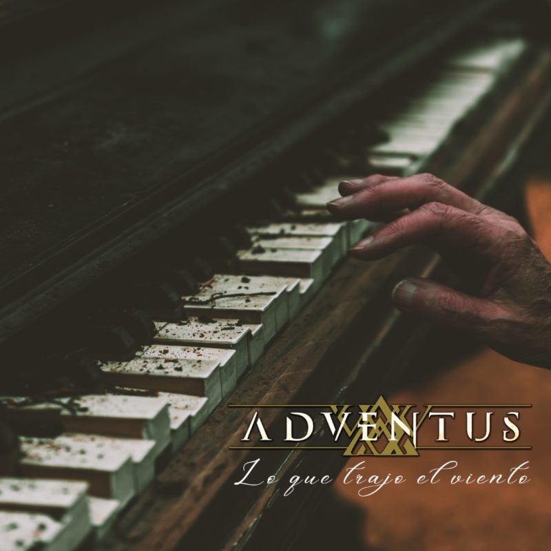 Adventus  -  Lo Que Trajo el Viento